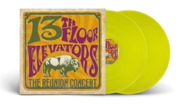 The Reunion Concert - The 13th Floor Elevators - LP - Front