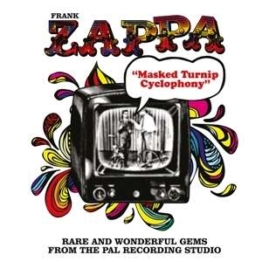 Masked Turnip Cyclophony (White Vinyl) - Frank Zappa (1940-1993) - LP - Front