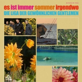 Es ist immer Sommer irgendwo (Limitierte Edition) - Die Liga Der Gewöhnlichen Gentlemen - Single 7" - Front
