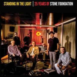 Standing In The Light (25 Years Of Stone Foundation) - Stone Foundation - LP - Front