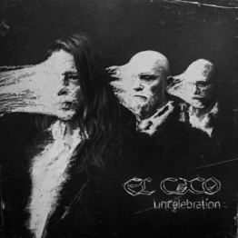 Uncelebration (Limited Edition) (White Vinyl) - El Caco - LP - Front