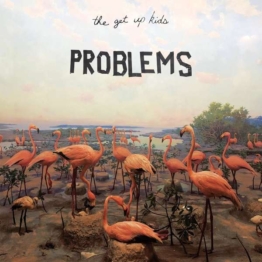 Problems - The Get Up Kids - LP - Front