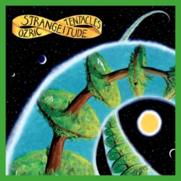 Strangetitude (2020 Ed Wynne Remaster) (180g) (Green Vinyl) - Ozric Tentacles - LP - Front