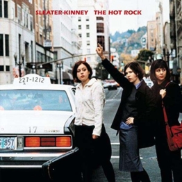 The Hot Rock (remastered) - Sleater-Kinney - LP - Front