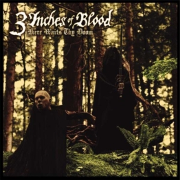 Here Waits Thy Doom (remastered) - 3 Inches Of Blood - LP - Front