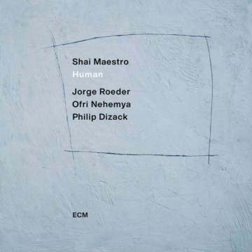 Human (180g) - Shai Maestro - LP - Front