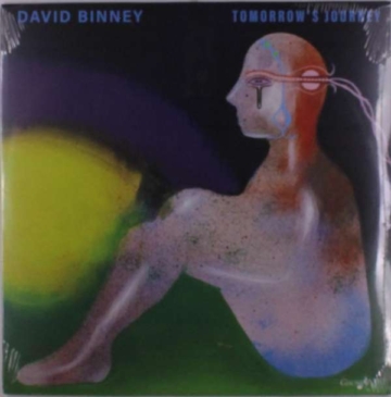 Tomorrow's Journey - David Binney - LP - Front