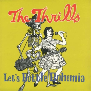 Let's Bottle Bohemia (180g) - Thrills - LP - Front