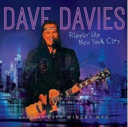 Rippin' up New York City - Live at City Winery NYC - Dave Davies - LP - Front