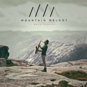 Mountain Melody (180g) - Mulo Francel - LP - Front