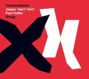 Conversations (180g) - Jasper Van't Hof & Paul Heller - LP - Front