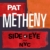 Side-Eye NYC (V1.IV) - Pat Metheny - LP - Front