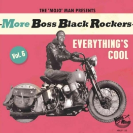More Boss Black Rockers Vol. 6: Everything's Cool - Various Artists - LP - Front