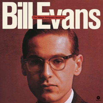 The Village Vanguard Sessions + 1 Bonus Tracks (remastered) (180g) (Limited Edition) - Bill Evans (Piano) (1929-1980) - LP - Front