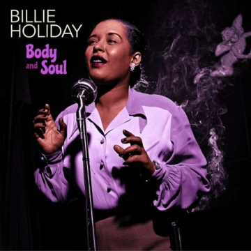 Body And Soul (180g) (Limited Edition) (Purple Vinyl) +2 Bonus Tracks - Billie Holiday (1915-1959) - LP - Front