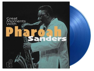 Great Moments With (180g) (Limited Numbered Edition) (Translucent Blue Vinyl) - Pharoah Sanders (1940-2022) - LP - Front