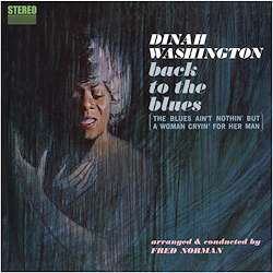 Back To The Blues (remastered) (180g) - Dinah Washington (1924-1963) - LP - Front