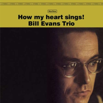 How My Heart Sings! (180g) (Limited Edition) (+ 1 Bonustrack) - Bill Evans (Piano) (1929-1980) - LP - Front