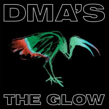 The Glow (180g) - DMA's - LP - Front