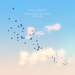 Everything Is Going To Be OK (180g) (Deluxe Edition) (Clear Vinyl) - GoGo Penguin - LP - Front