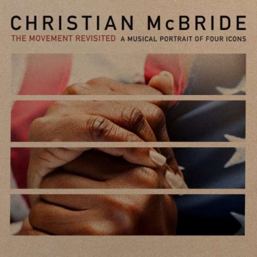 The Movement Revisited: A Musical Portrait Of Four - Christian McBride - LP - Front