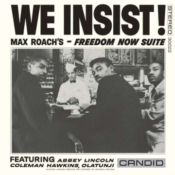 We Insist! Max Roach's Freedom Now Suite (Reissue) (remastered) (180g) - Max Roach (1924-2007) - LP - Front