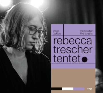 Paris Zyklus: The Spirit Of The Streets - Rebecca Trescher - LP - Front