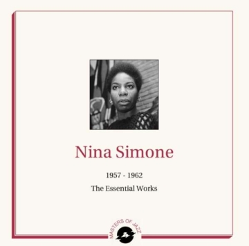 The Essential Works 1957-1962 - Nina Simone (1933-2003) - LP - Front