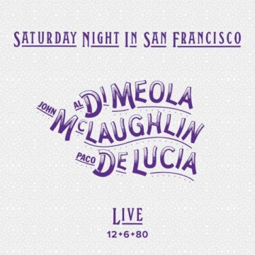 Saturday Night In San Francisco (180g) - Al Di Meola