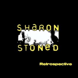 Retrospective (2LP) - Sharon Stoned - LP - Front
