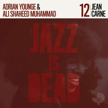 Jazz Is Dead 12: Jean Carne (45 RPM) - Ali Shaheed Muhammad & Adrian Younge - LP - Front
