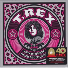 40th Anniversary Picture Disc Collection - T.Rex (Tyrannosaurus Rex) - Single 7" - Front