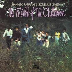 The World Of The Children (180g) (Limited Edition) - Shamek Farrah & Sonelius Smith - LP - Front