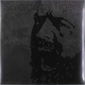 Suicide By Tigers - Suicide By Tigers - LP - Front