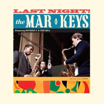 Last Night! (180g) (Limited-Edition) (+2 Bonustracks) - The Mar-Keys - LP - Front