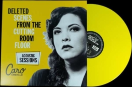 Deleted Scenes From The Cutting Room Floor: Acoustic Sessions (Limited Numbered Edition) (Yellow Vinyl) - Caro Emerald - LP - Front