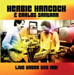 Live Under The Sky 1981 (180g) - Herbie Hancock & Carlos Santana - LP - Front