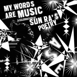 My Words are Music: A Celebration of Sun Ra's Poetry - Various Artists - LP - Front