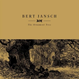 The Ornament Tree (Reissue) (Limited Edition) - Bert Jansch - LP - Front