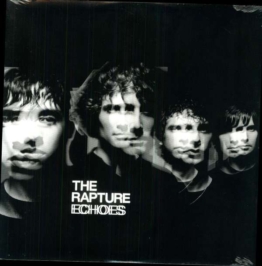 Echoes - The Rapture - LP - Front