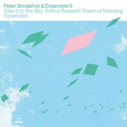 Give It to the Sky: Arthur Russell's Tower of Meaning (Clear Vinyl) - Peter Broderick - LP - Front