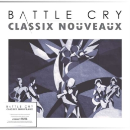 Battle Cry (Ltd Crystal Clear Vinyl) - Classix Nouveaux - LP - Front