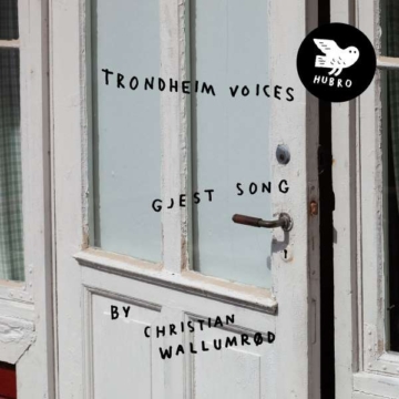 Gjest Song - Christian Wallumrod & Trondheim Voices - LP - Front