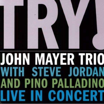 Try! Live In Concert (180g) - John Mayer - LP - Front