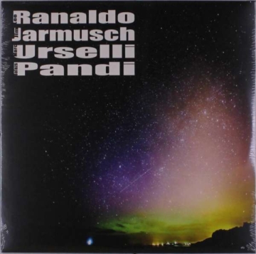 Lee Ranaldo - Jim Jarmusch - Marc Urselli - Balazs Pandi - Lee Ranaldo
