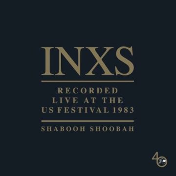 Shabooh Shoobah: Live At The US Festival 1983 - INXS - LP - Front
