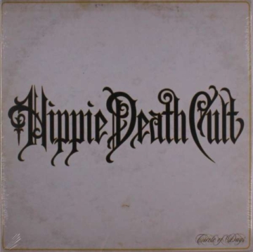 Circle Of Days - Hippie Death Cult - LP - Front