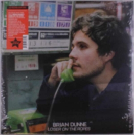Loser On The Ropes (Colored Vinyl) - Brian Dunne - LP - Front