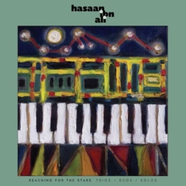 Reaching For The Stars: Trios / Duos / Solos - Hasaan Ibn Ali (1931-1980) - LP - Front