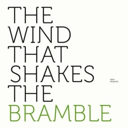 The Wind That Shakes The Bramble - Peter Broderick - LP - Front